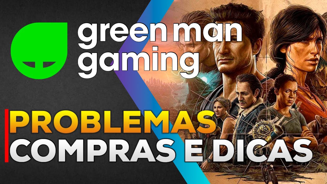 Green Man Gaming - Problemas, Compra de Jogos de PC e Dicas