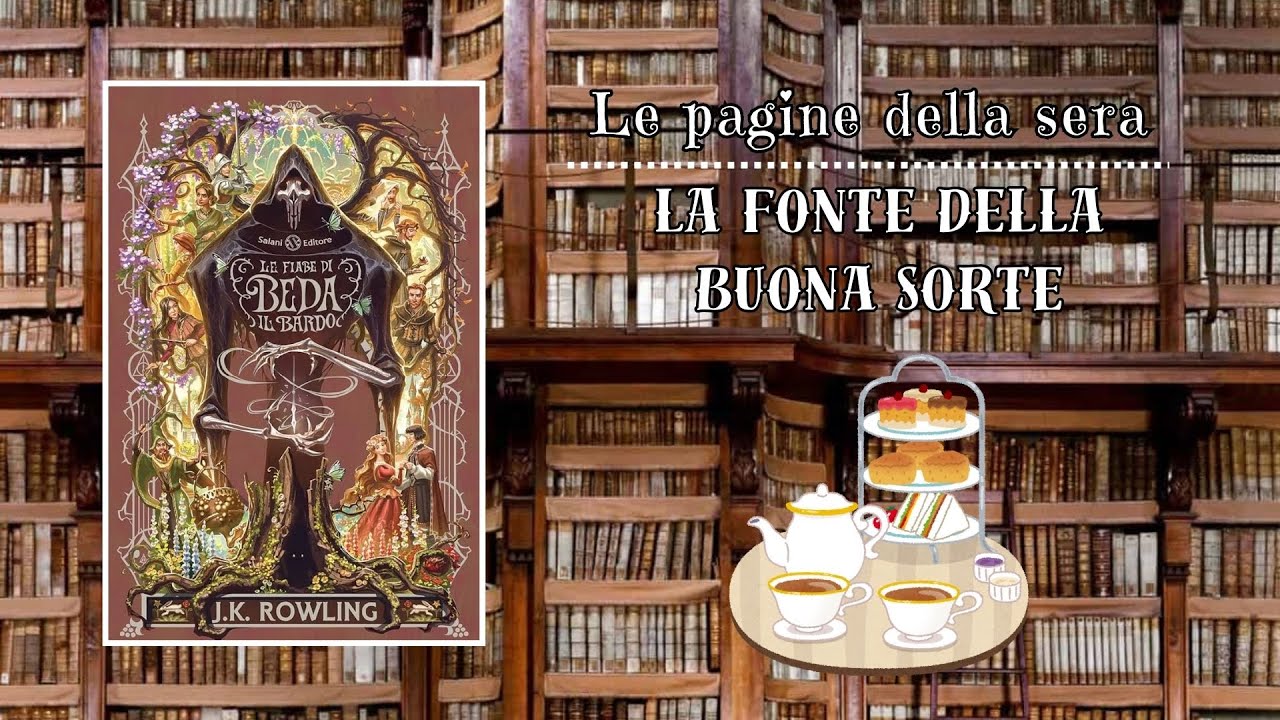LE PAGINE DELLA SERA | La fonte della buona sorte