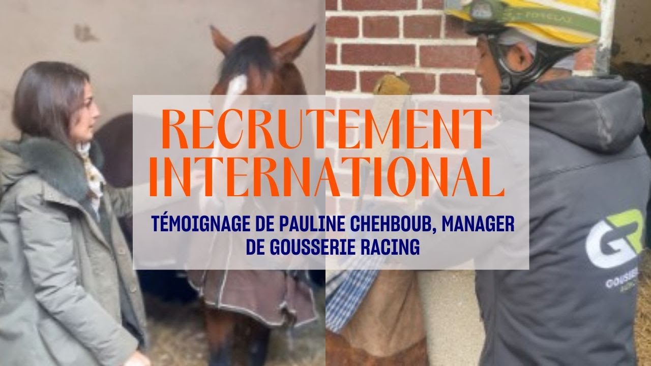 RECRUTEMENT INTERNATIONAL - Témoignage de Pauline Chehboub, manager de Gousserie Racing