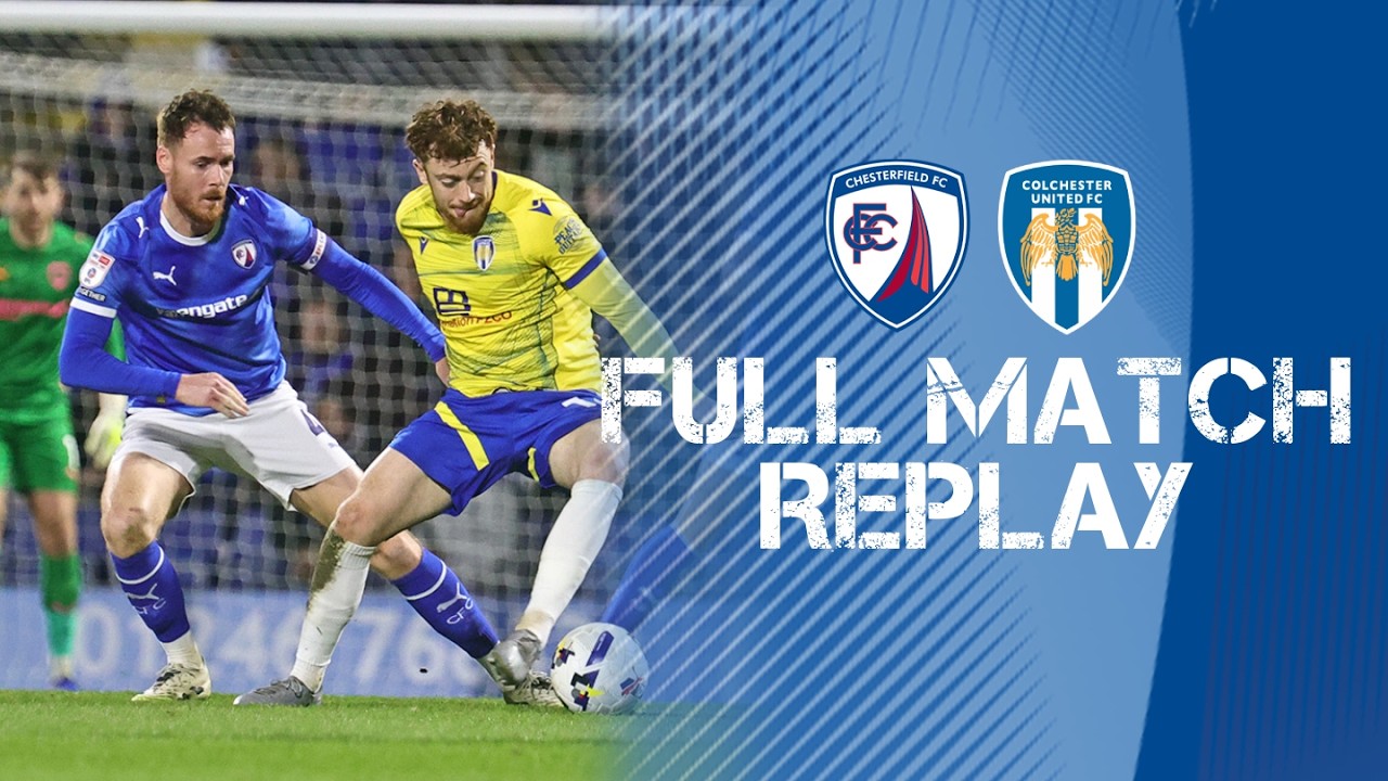 FULL MATCH | Spireites vs Colchester United
