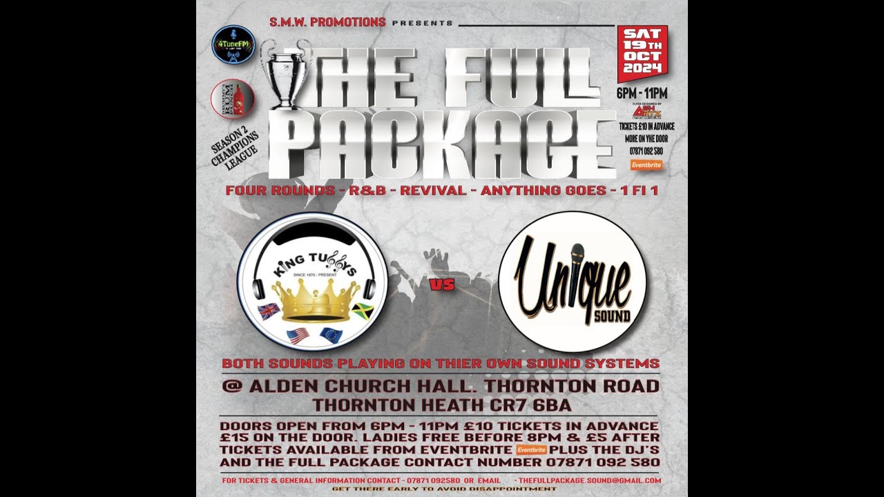 The Full Package Season 2, King Tubbys & Unique ,Anything goes & 1fi1 , 2