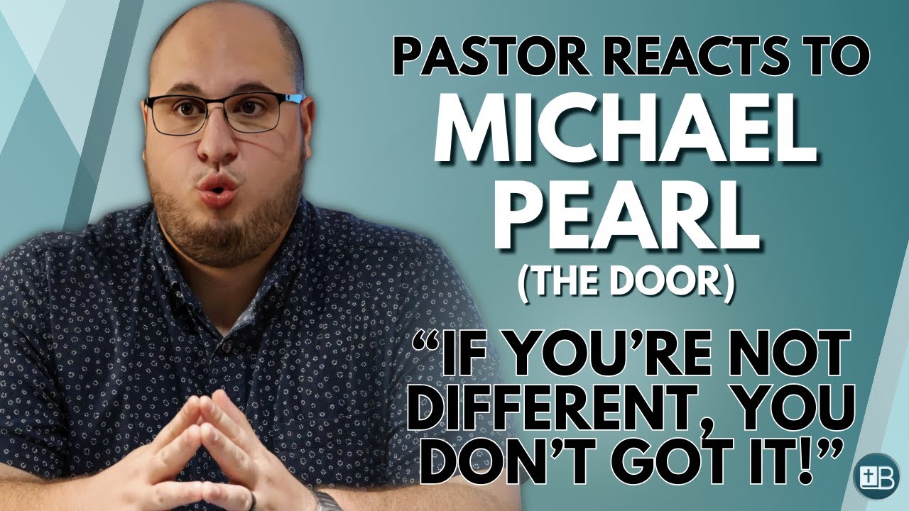 Pastor Reacts to Michael Pearl (The Door) | 
