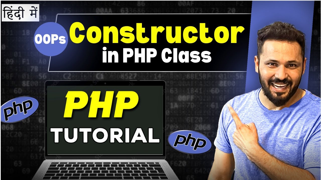 PHP OOPs tutorial in Hindi # Constructor in PHP class