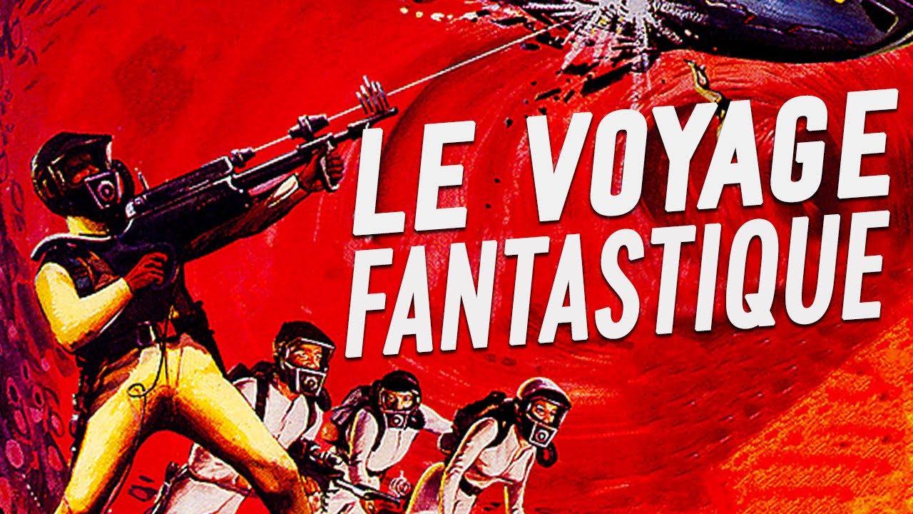 Critique : Le Voyage fantastique (1966)