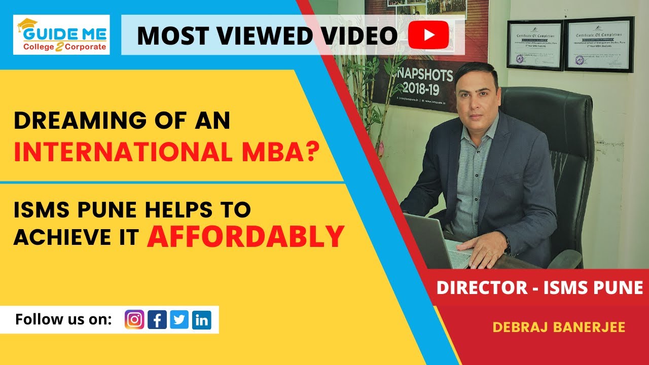 Dreaming of an International MBA?? || ISMS Pune Helps to Achieve It Affordably