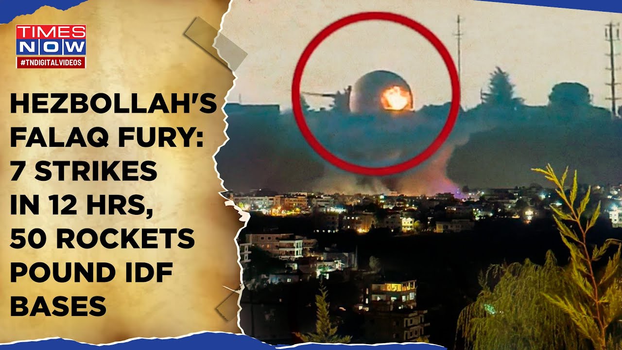 Hezbollah's Falaq Fury: IDF Spy Devices Bombed? 50 Rockets Pound Army Bases With 7 Strikes In 12 Hrs