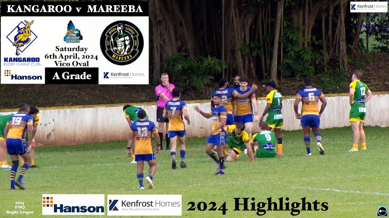 2024 FNQRL A Grade Highlights ~ Kangaroo v Mareeba Gladiators 6-4-24   HD 1080p