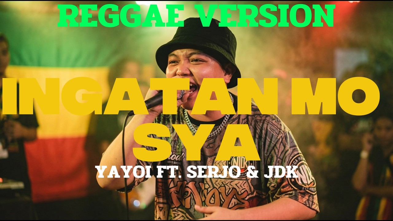 INGATAN MO SYA - YAYOI FT SERJO & JDK (REGGAE VERSION) BY MIDNIGHT DIARIES