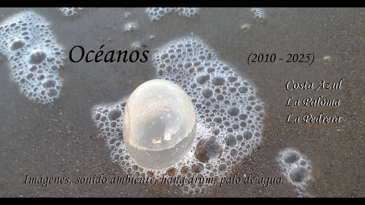 Océanos - Costa Azul, La Paloma, La Pedrera  -Julio A. López                  @JulioALopezmusigrafía