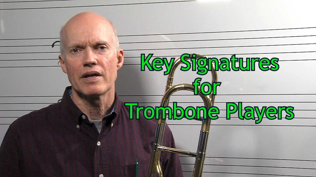 Understanding Key Signatures for Trombone Players