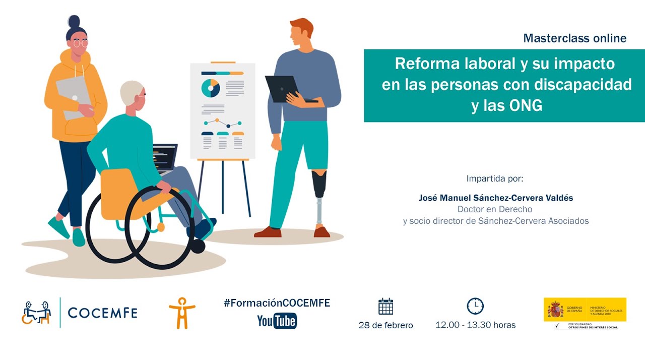 Masterclass &lsquo;Reforma Laboral y su impacto en las personas con discapacidad y las ONG&rsquo;