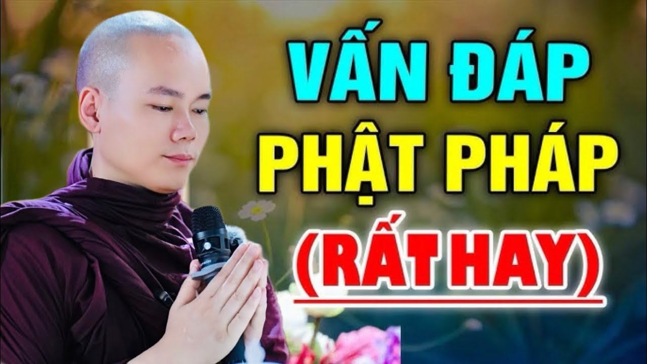 VẤN ĐÁP PHẬT PHÁP LIVE TIKTOK 23/7 - SƯ MINH QUÂN