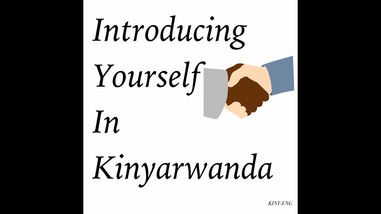 Learn Kinyarwanda || Introduction-Kwivuga