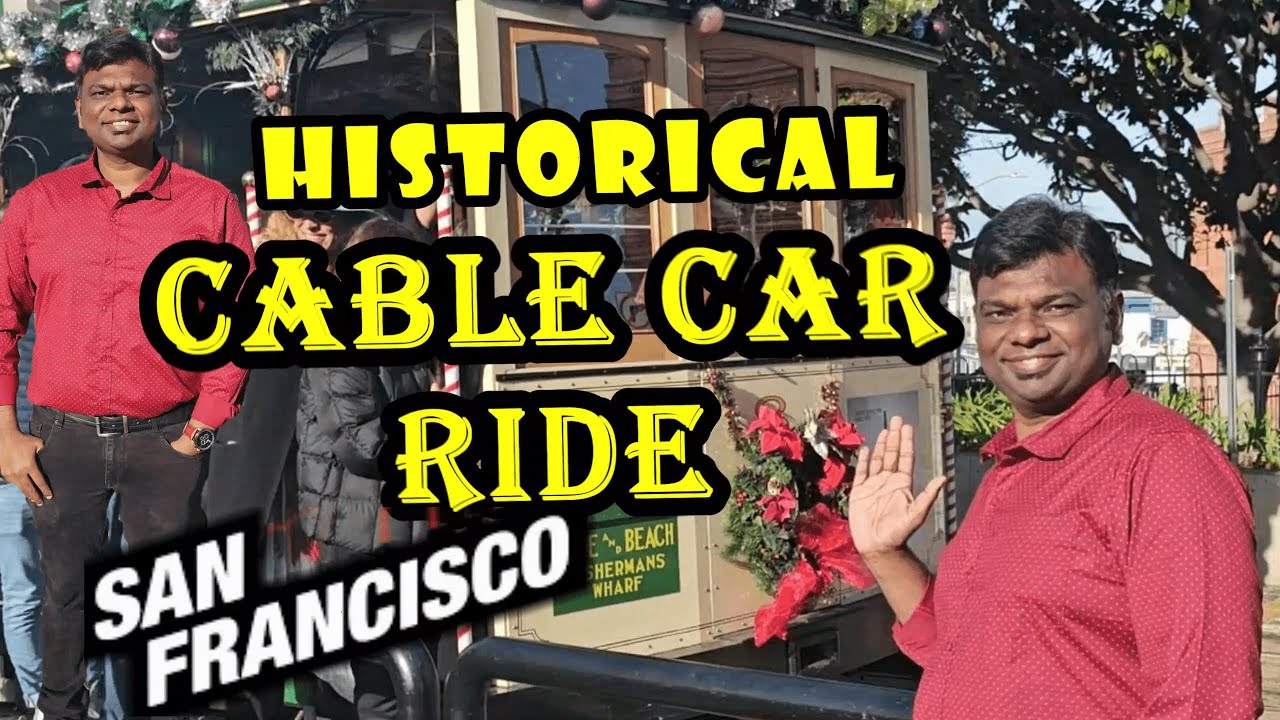Exploring San Francisco on Historical Cable Car/California/USAVlogs/AravindKBandari/BandariStudios