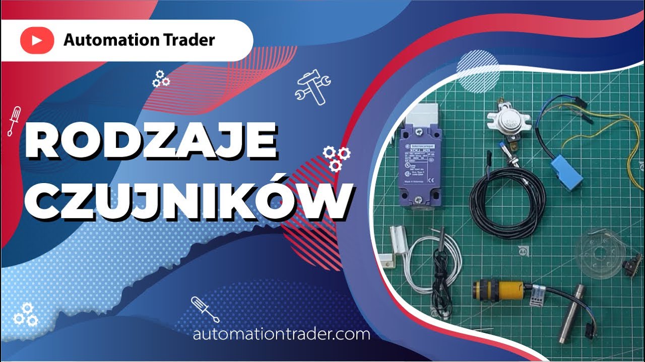 Rodzaje czujników (Warsztat Twórców Automation Trader)