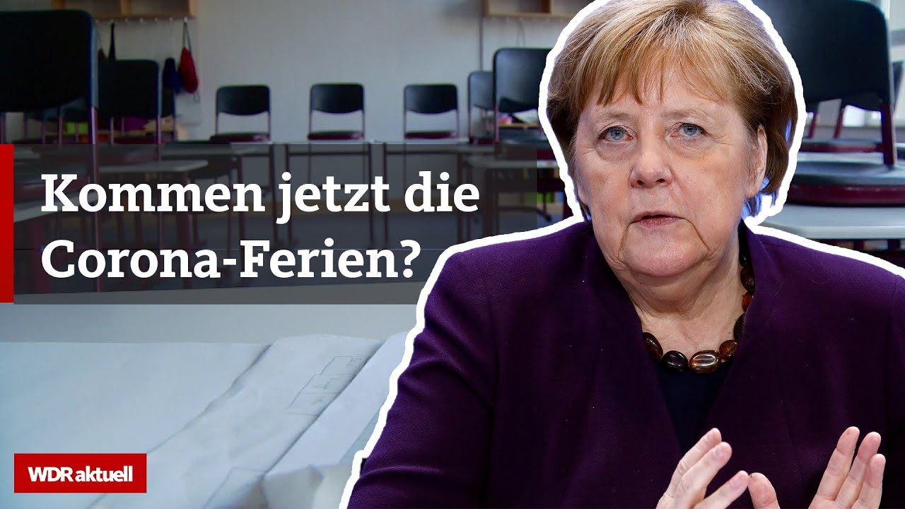 Coronavirus: Osterferien k&ouml;nnten fr&uuml;her starten, sagt Merkel | WDR extra