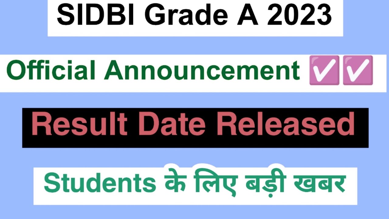 SIDBI Grade A Result 2023 | How to check Result SIDBI Grade A fully details explaining 2023