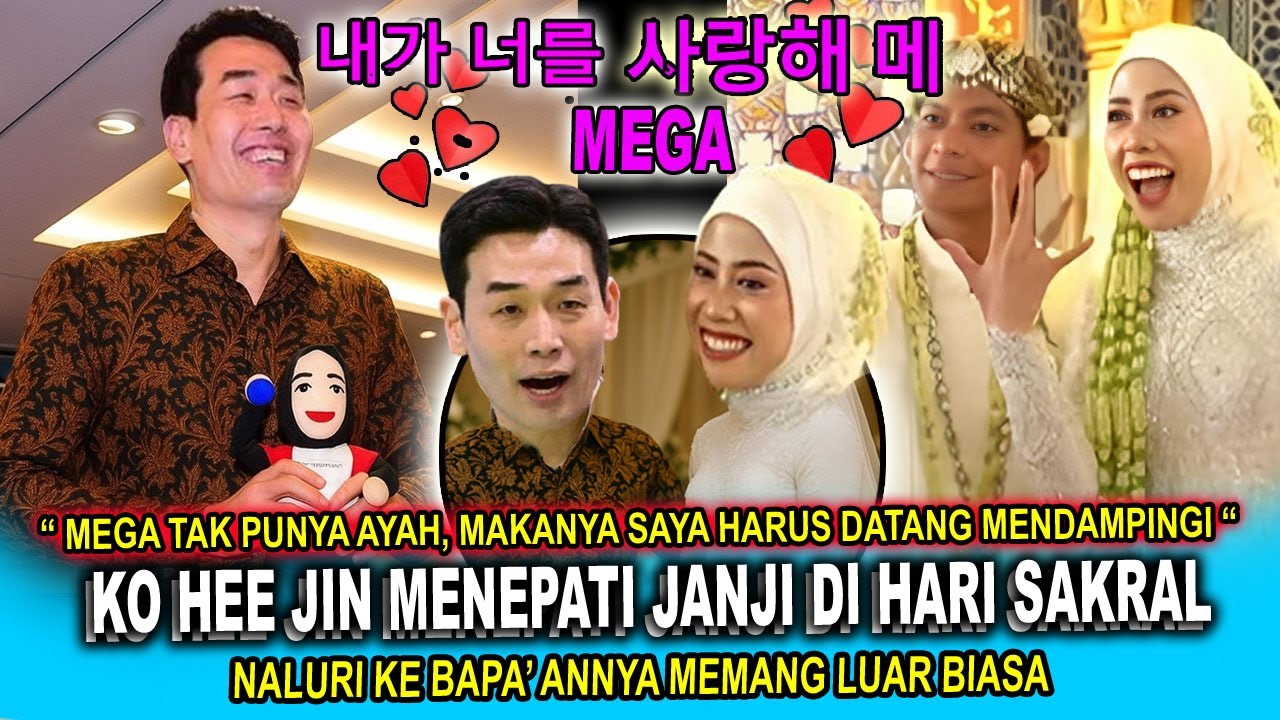 🔴KEJUTAN EMOSIONAL !! KO HEE JIN Datang Demi ANAK KESAYANGANNYA ~ Pernikahan Megawati Hangestri