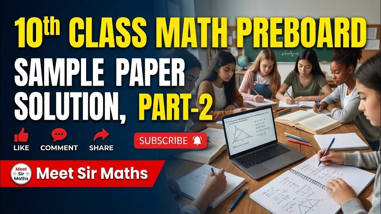 Pseb 10th Class Math Preboard Sample Paper Solution Part-2 #pseb #10thclass #maths @MeetSirMaths