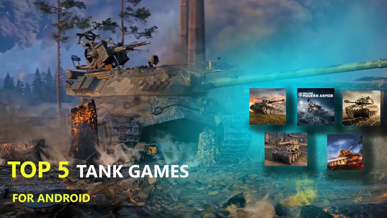 Top 5 Tank Games for Android