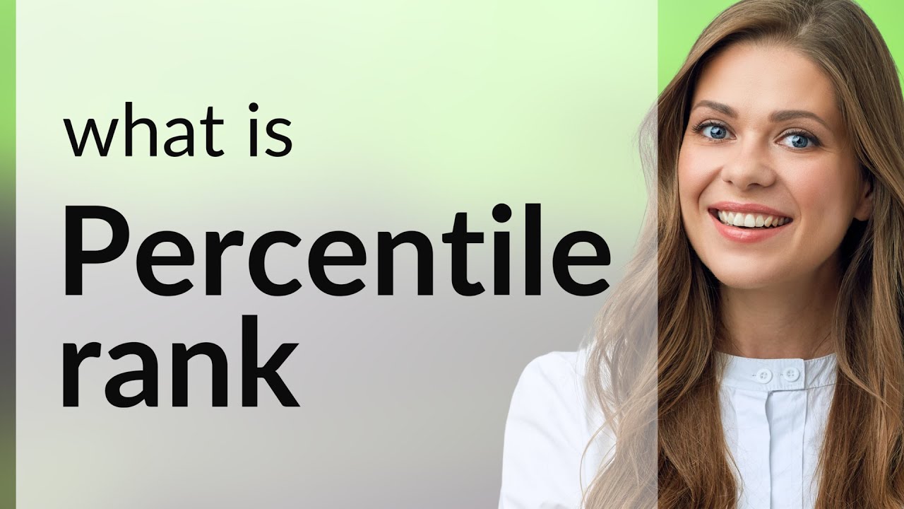 Understanding Percentile Ranks: A Key Concept in Statistics
