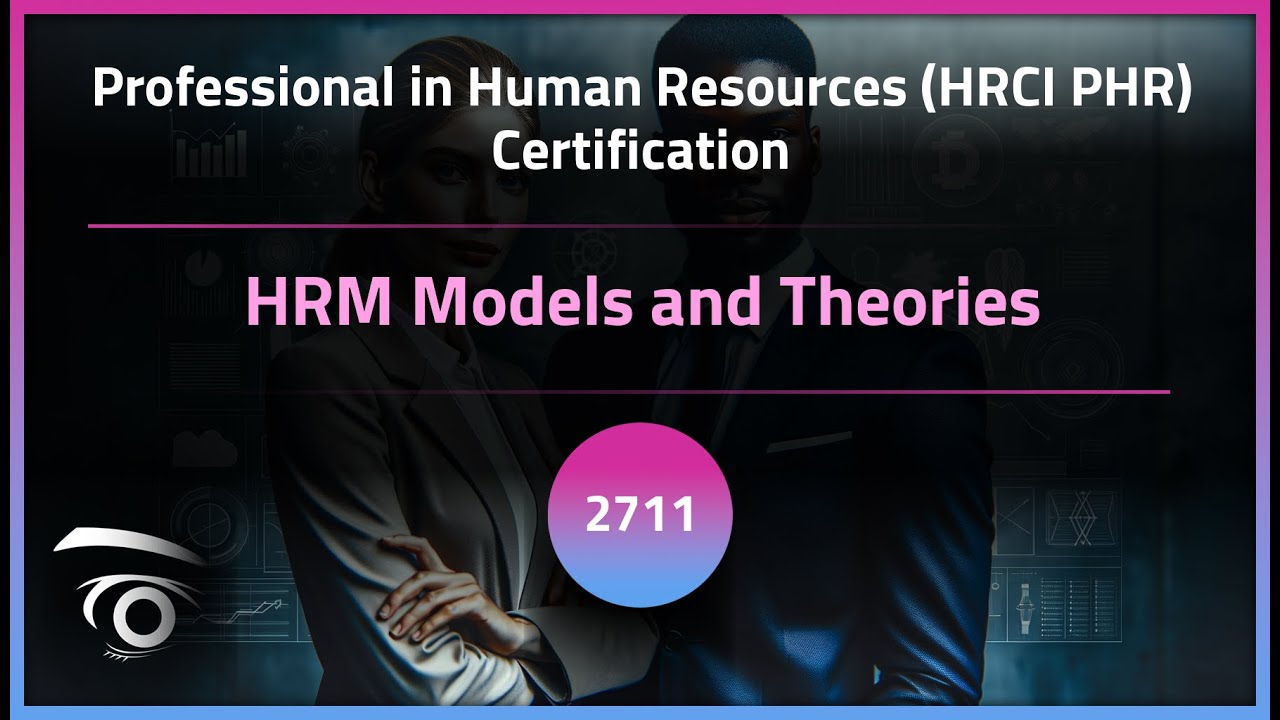 HRM Models and Theories | Exclusive Lesson