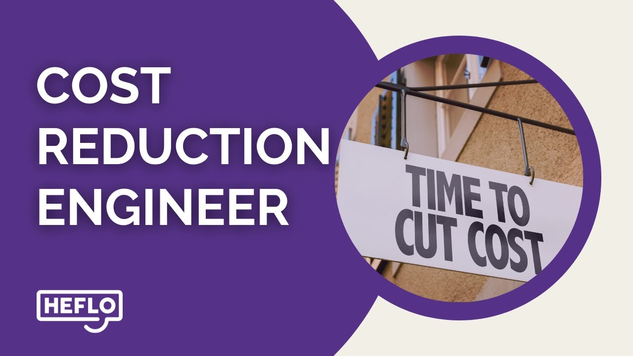 Cost Reduction: The Engineer's Guide