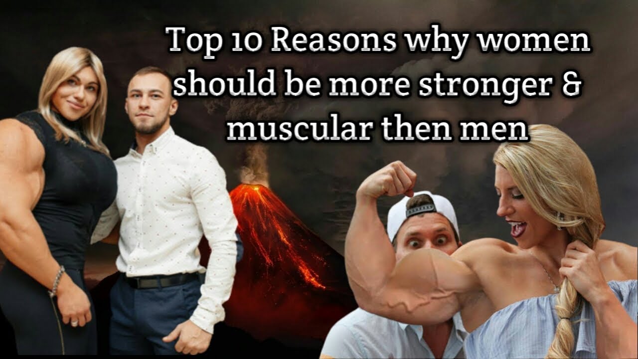 Female bodybuilding: top 10 reasons why women should be stronger then men