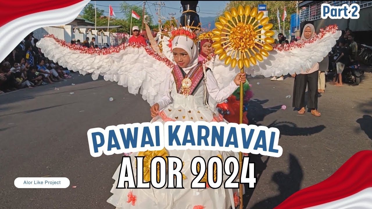 PAWAI KARNAVAL ALOR 2024 HUT RI KE 79 Part 2