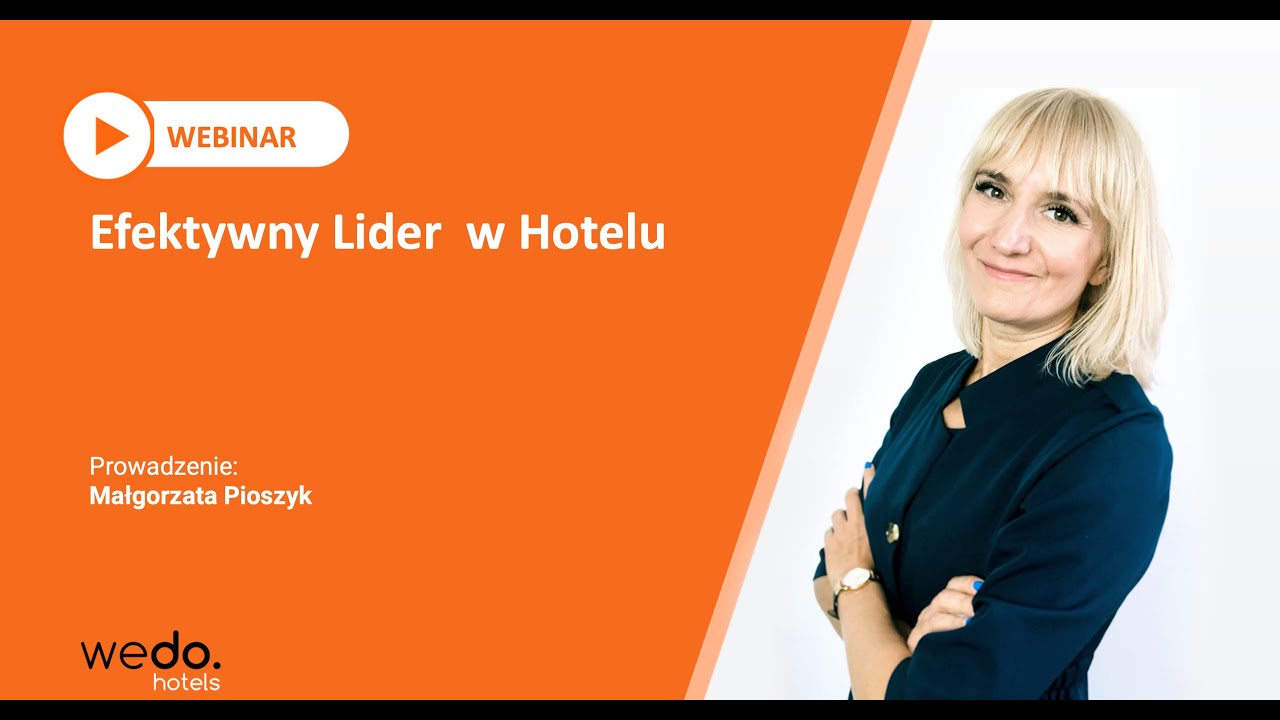 WEBINAR EFEKTYWNY LIDER W HOTELU