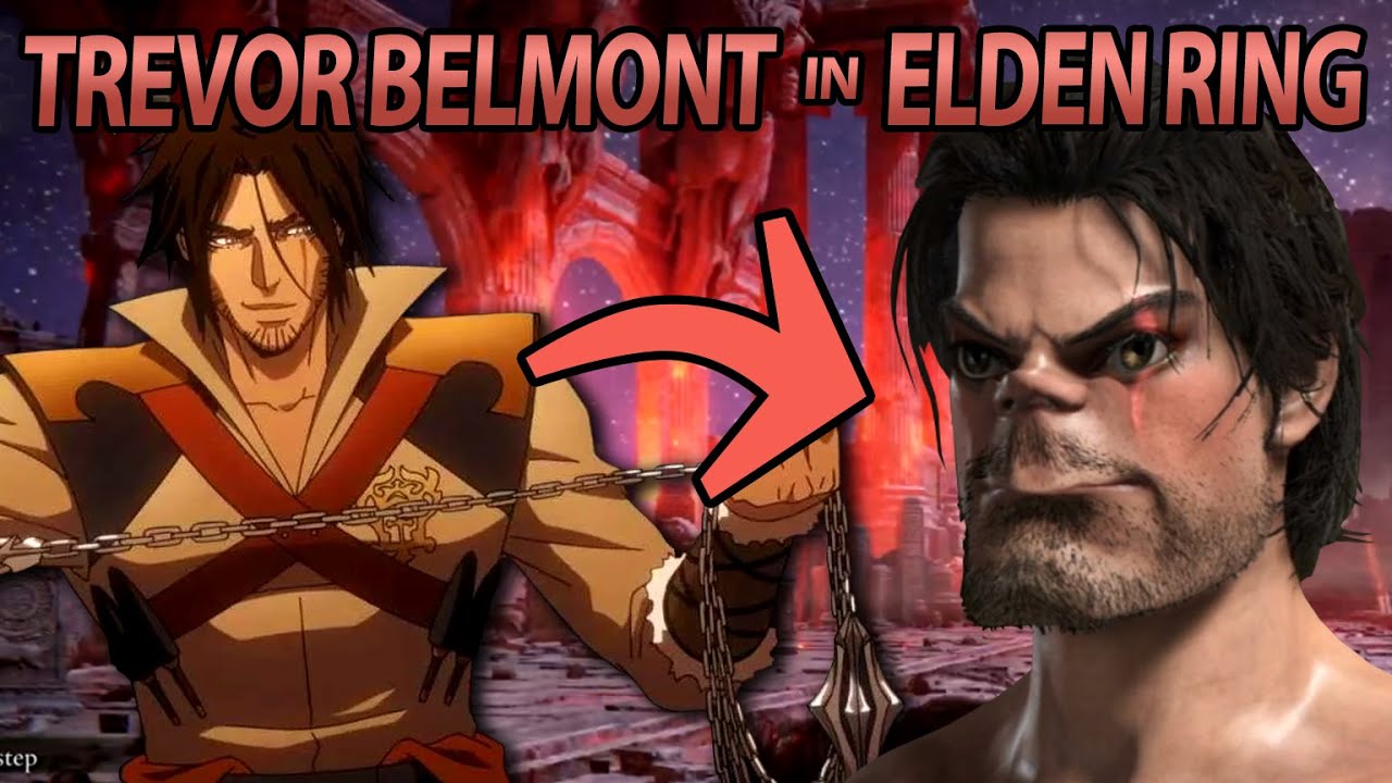 Can Trevor Belmont Vania the Castles in Elden Ring?