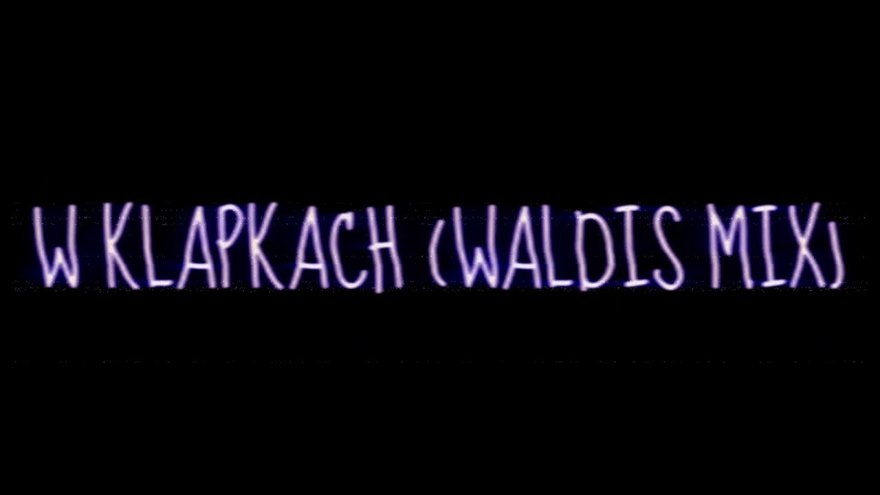 Maestro x Endriu x Dj Antoine x Mad Mark - W Klapkach (Waldis Mix)