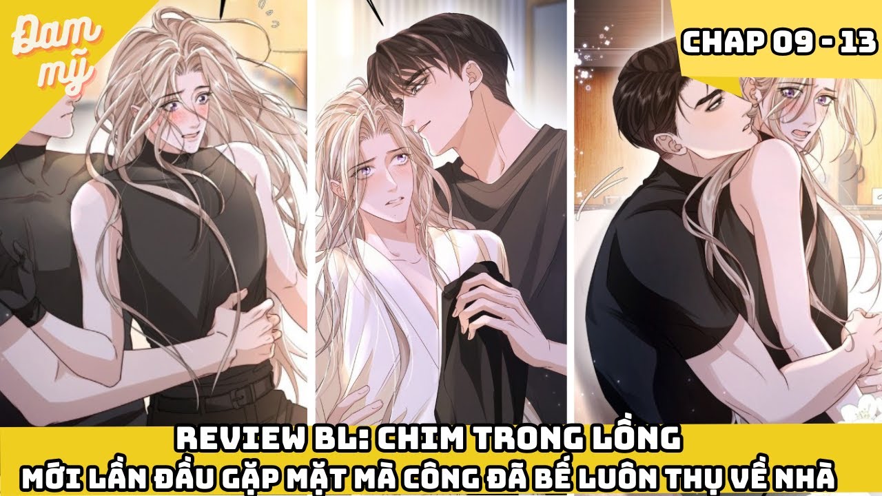 Phần 3 | Truyện Boylove Mới 2025: Chim Trong Lồng | Chap 9-14 | Nhà gió kể chuyện đam mỹ