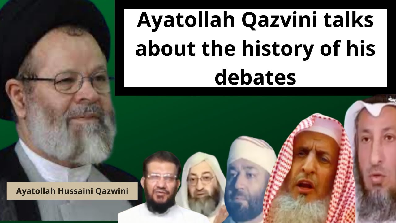 Ayatollah Qazvini talks about the history of his debates | Ayatollah Hussaini Qazwini