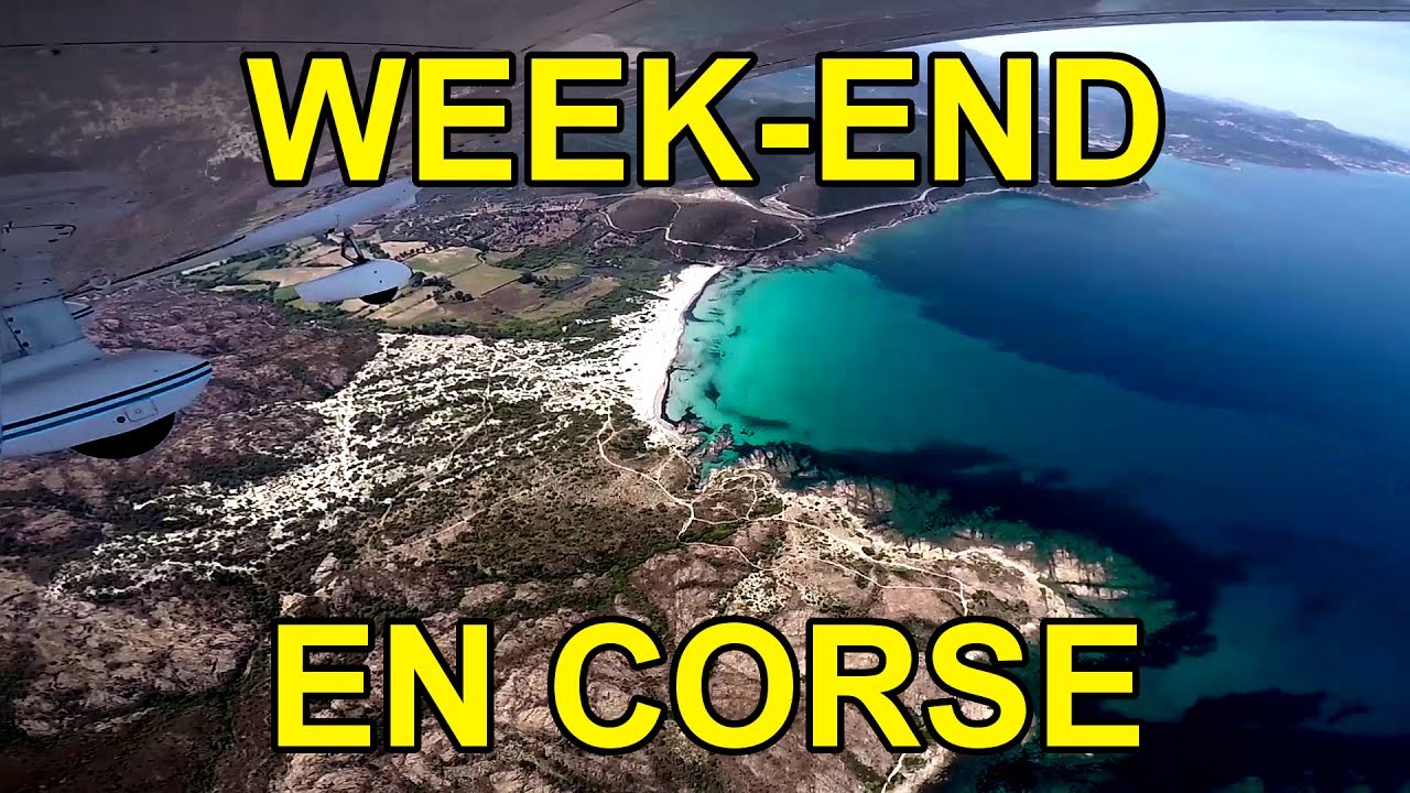 Week-end en Corse : une aventure inoubliable en PA28 - Aéroclub de Limoges