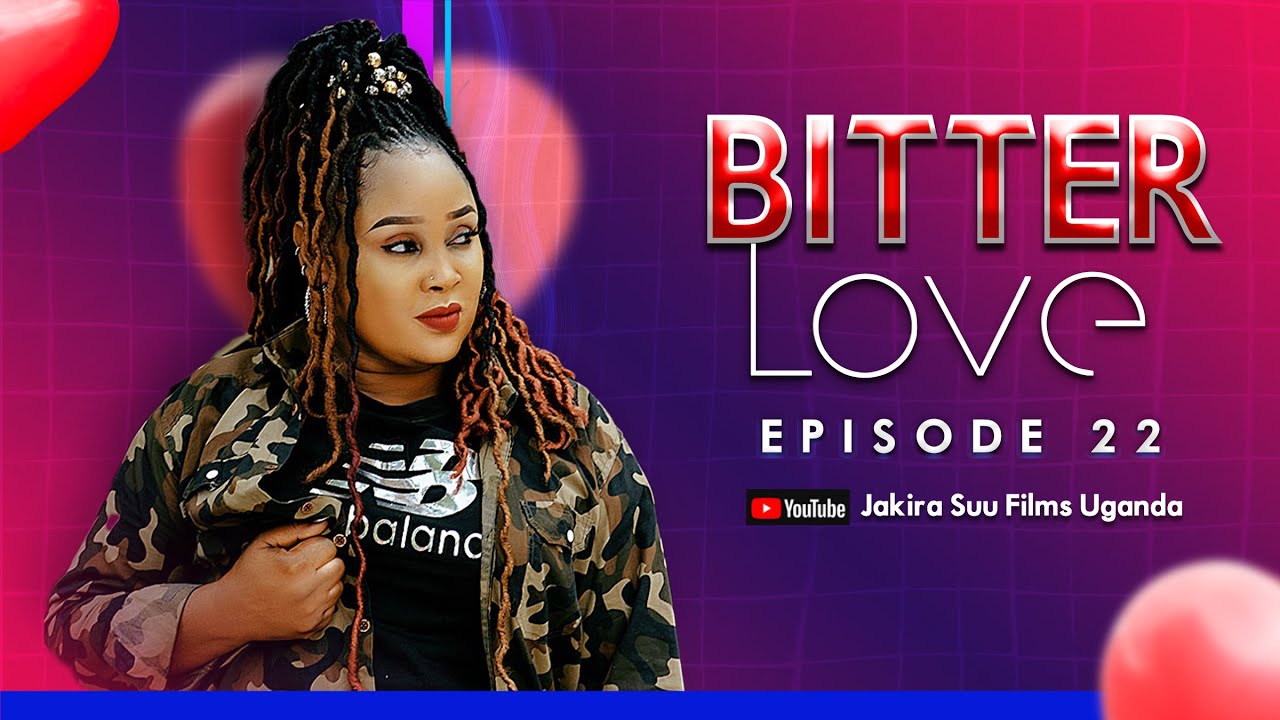 Bitter Love Episode 22 |