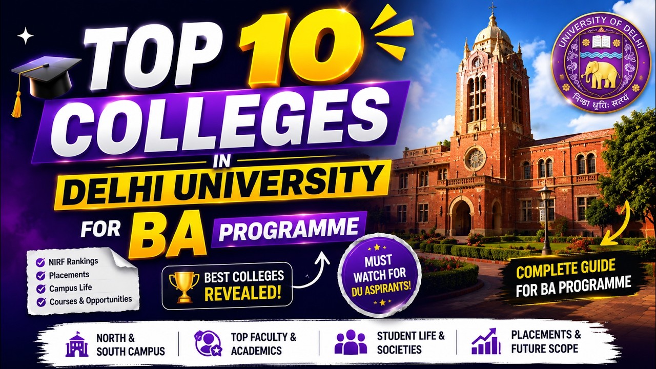 Top 10 BA Programme Colleges in DU 2026 | Build Your Perfect Preference List 🔥