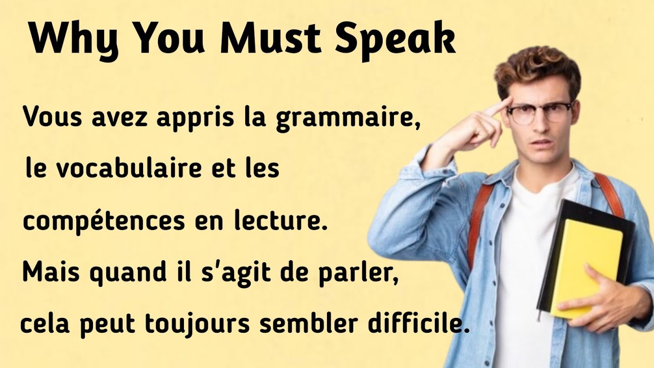 Pourquoi tu dois parler । Why You Must Speak । Learn French