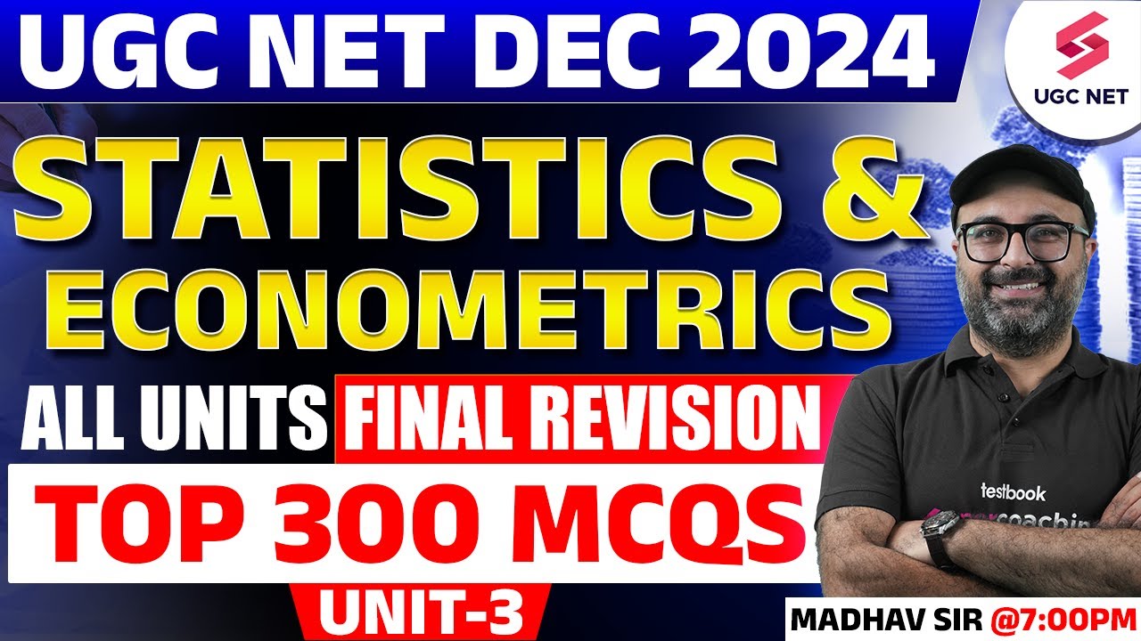 UGC NET Economics Unit 3 MCQs | UGC NET Statistics & Econometrics By Madhav Sir | UGC NET Dec 2024
