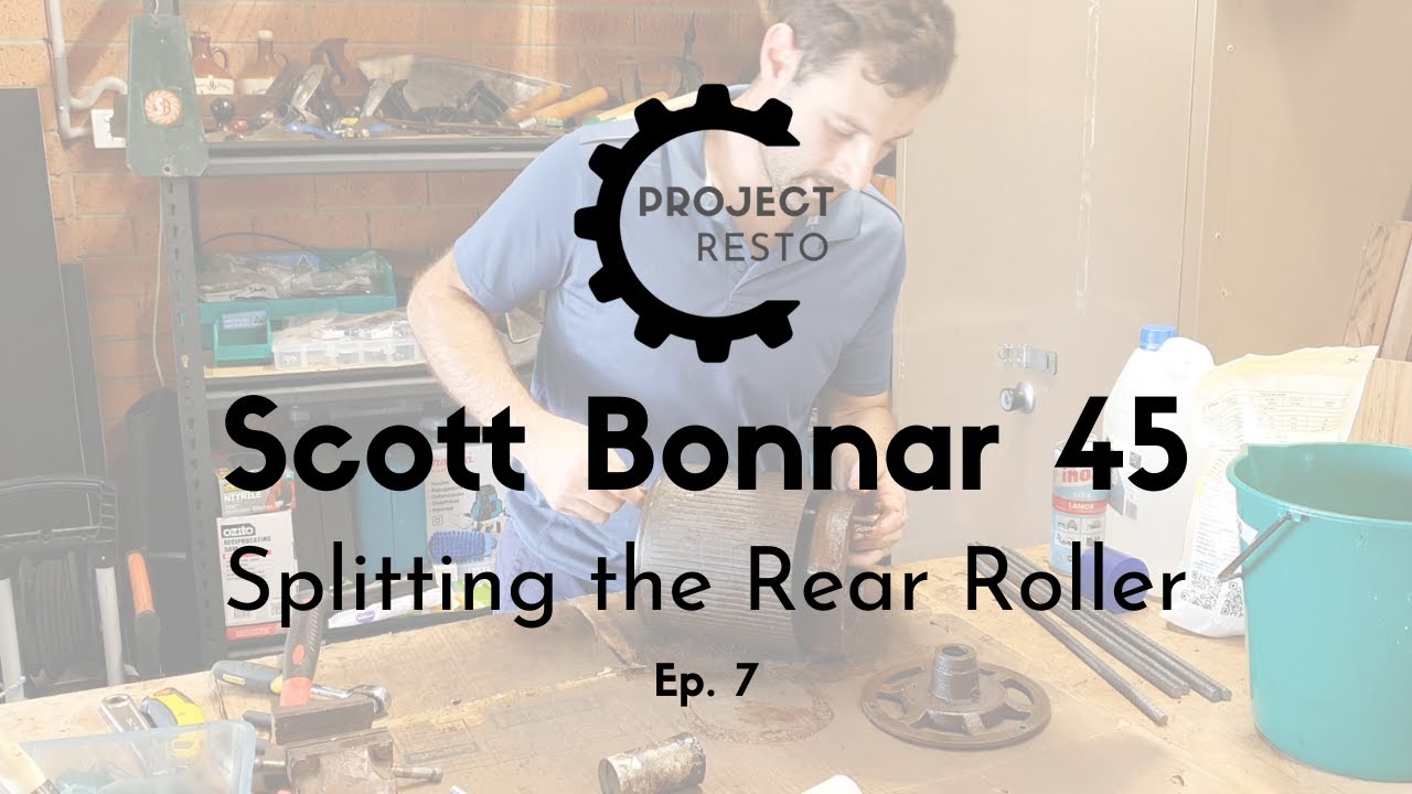 Scott Bonnar 45 - Ep 7 - Splitting the Rear Roller