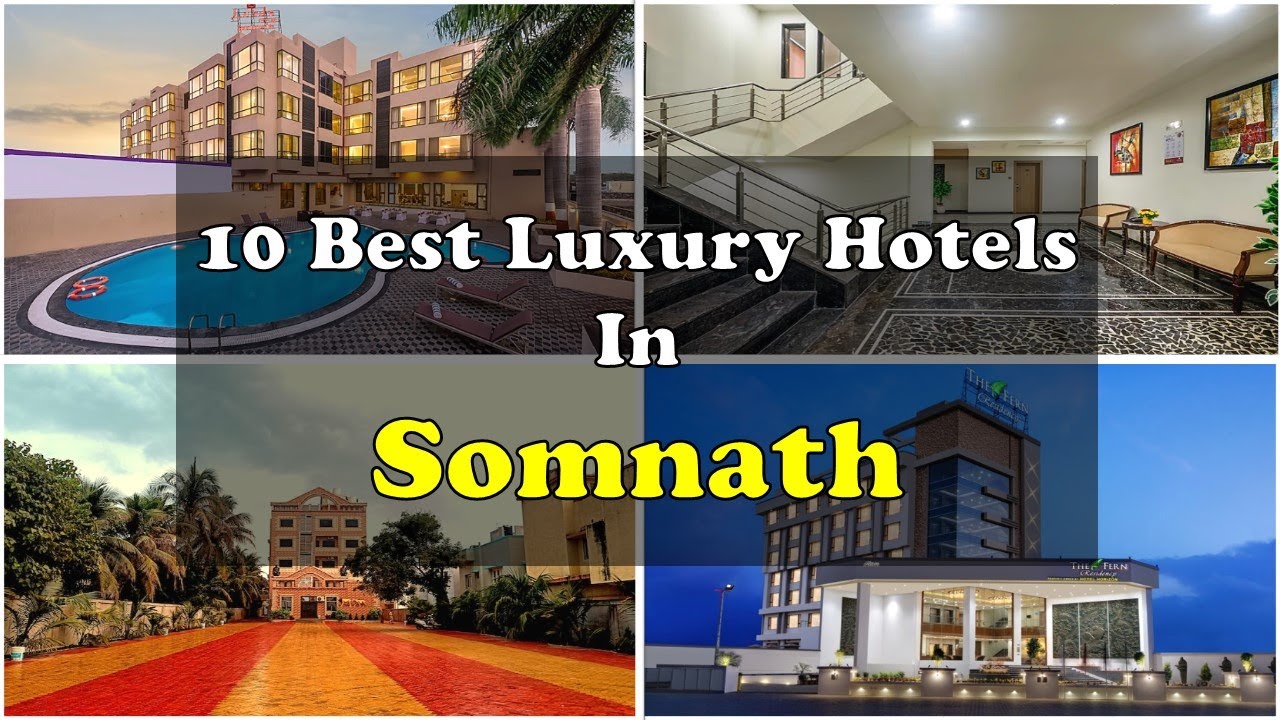 10 Best Luxury Hotels and Resorts In Somnath Near Temple | सोमनाथ में महंगे होटल