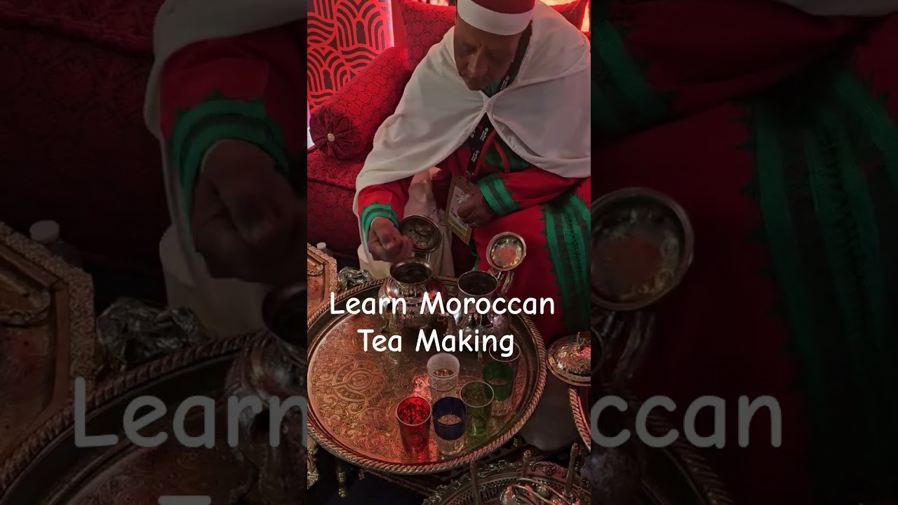 The Art of Moroccan Tea Making #teastory #teatales #royaltea #teatradition #teamoment #teatour