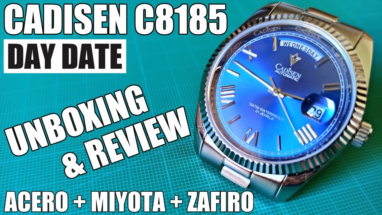 Cadisen C8185 Day Date❤️Reloj automático homenaje con Miyota y Zafiro | UNBOXING & REVIEW en Español