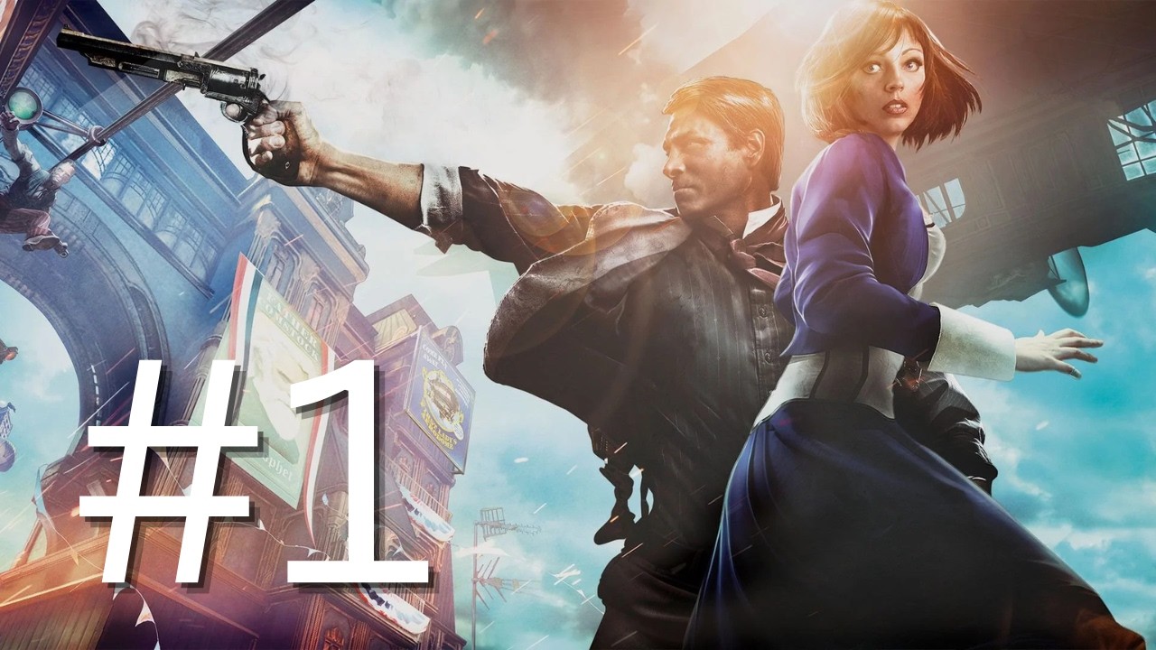 Bioshock Infinite - Walkthrough Episode 1