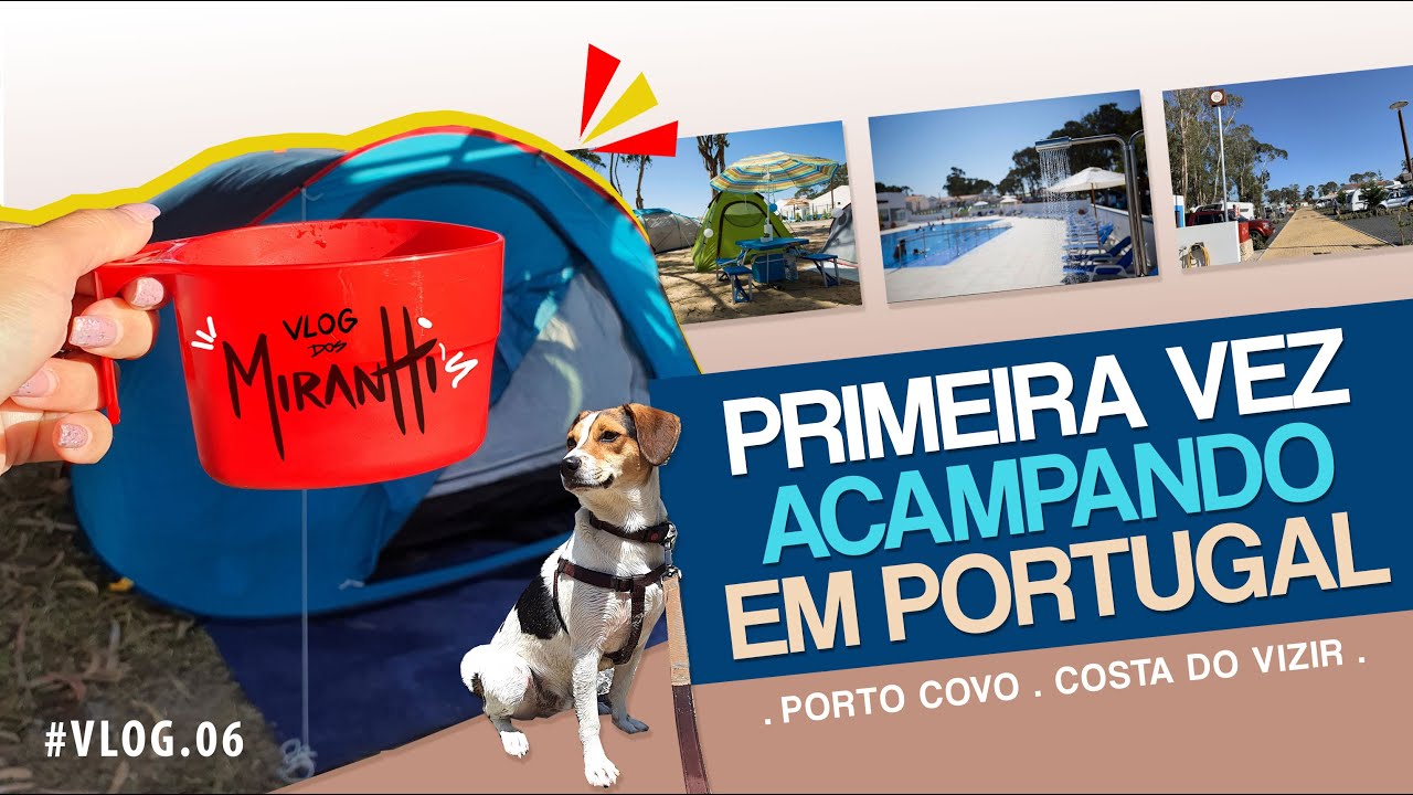 Primeira vez acampando em Portugal - Porto Covo - Costa do Vizir - #VLOG06
