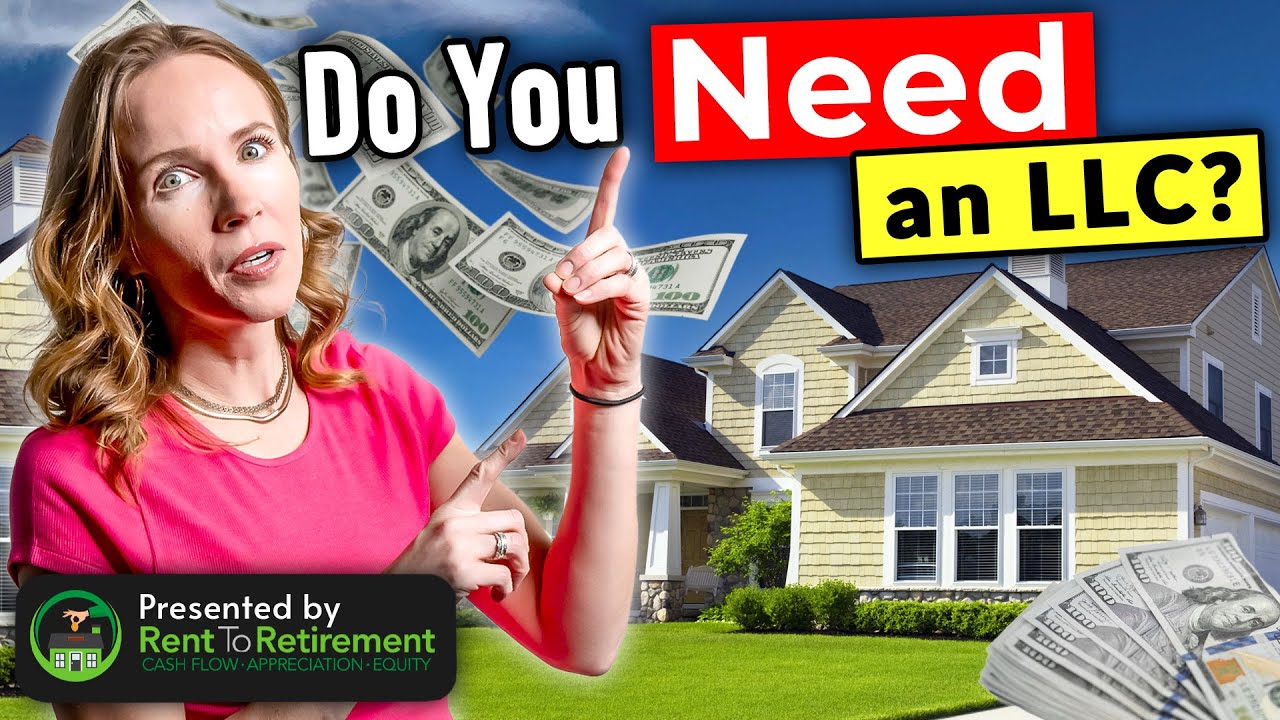 Do I Need an LLC for Real Estate Investing? (2024)