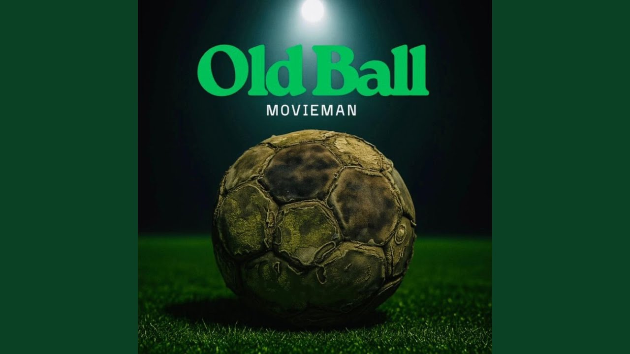 Old Ball (feat. Movieman)