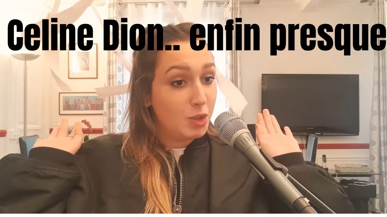 Céline dion ( remasterisé) - ( cover Lisa Pariente)