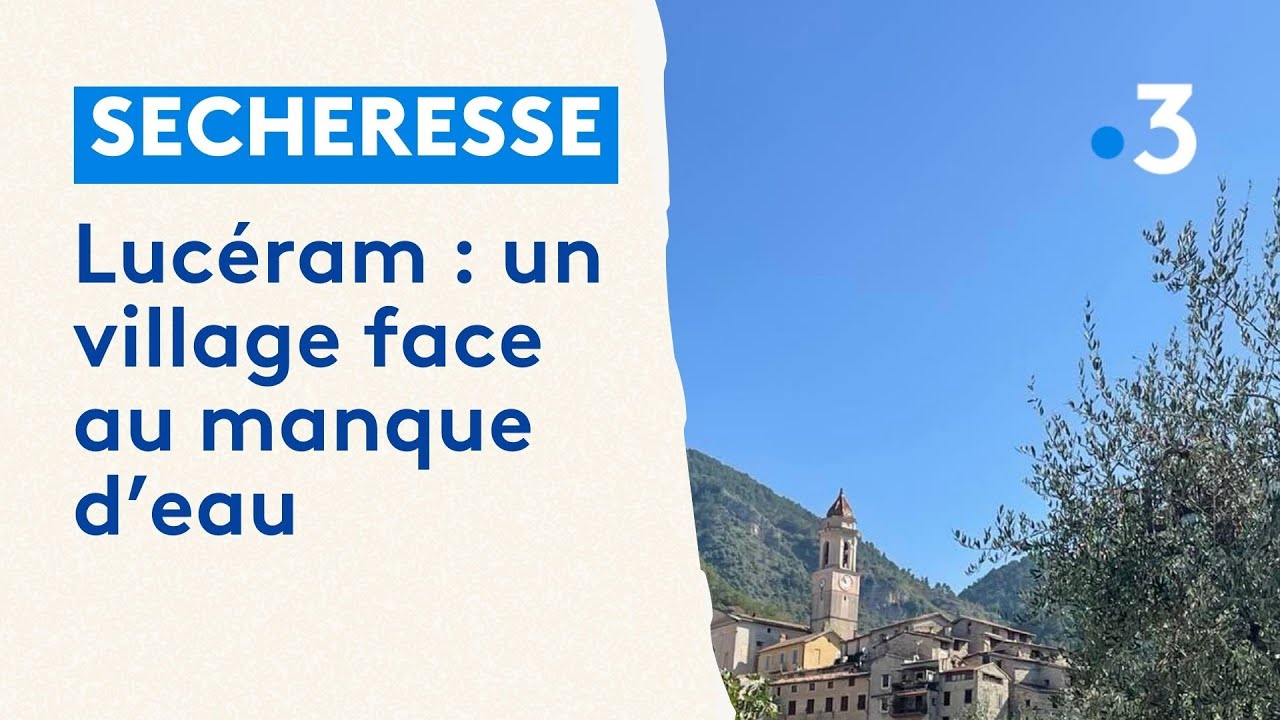 Lucéram : un village face à la sécheresse