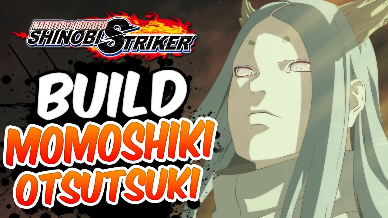 Naruto to Boruto Shinobi Striker - Build Momoshiki Otsutsuki (FR)